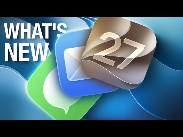 iOS 27 Mail and Messages Apps Get HUGE AI Upgrades