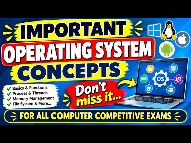 IMPORTANT OPERATING SYSTEM CONCEPTS 💻 | Don't Miss It! | Computer Competitive Exams