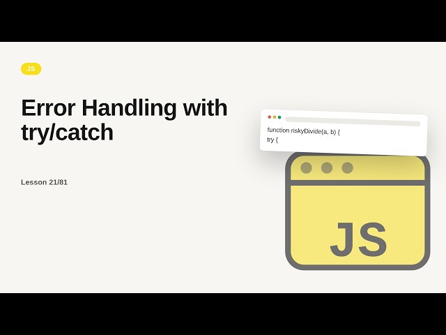 JavaScript - Web development basic Series: Error Handling with try/catch