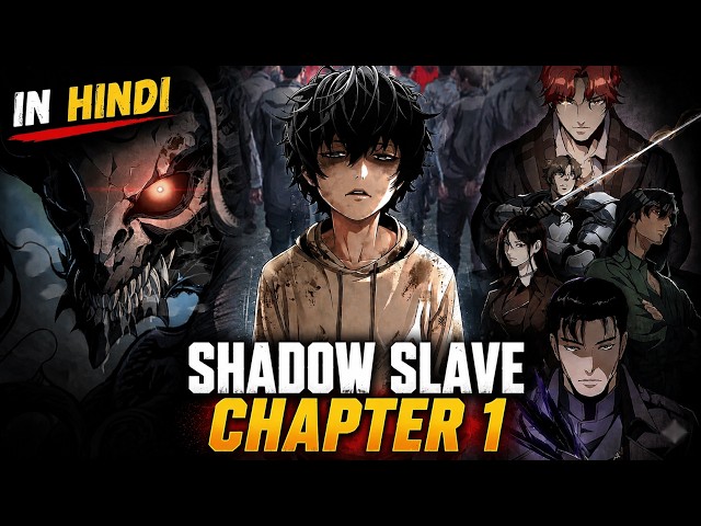 Sunny’s First Nightmare Begins! | Shadow Slave Chapter 1 Explained In Hindi