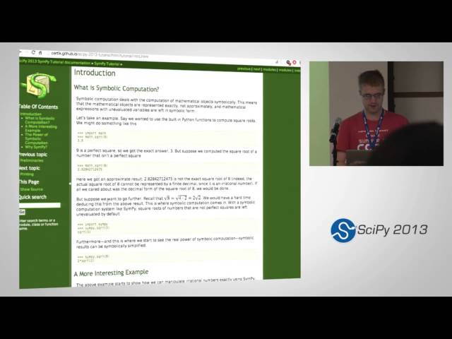 Symbolic Computing with SymPy, SciPy2013 Tutorial, Part 1 of 6