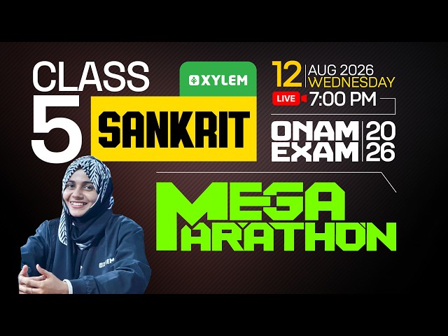 Class 5 Sanskrit Onam Exam 2026 | Mega Marathon | Xylem Class 5