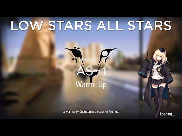 ăArknightsăAS-1 Low Rarity Guide