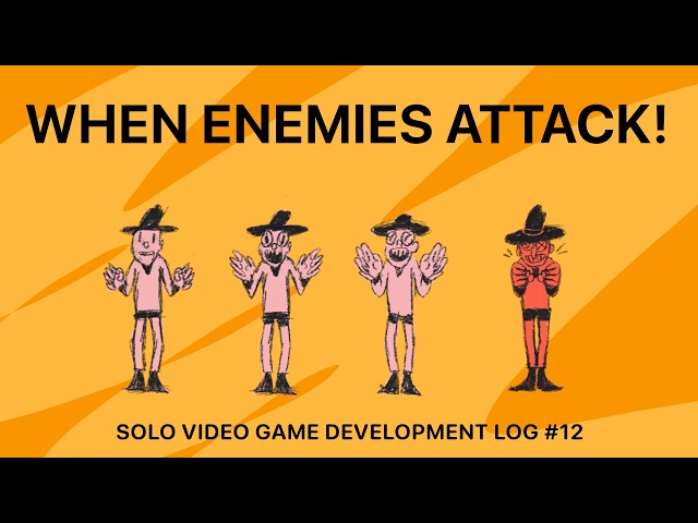 Solo Game Development Log #12 - When Enemies Attack!