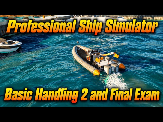 Professional Ship Simulator | Finishing your first License Tutorial with Final Exam