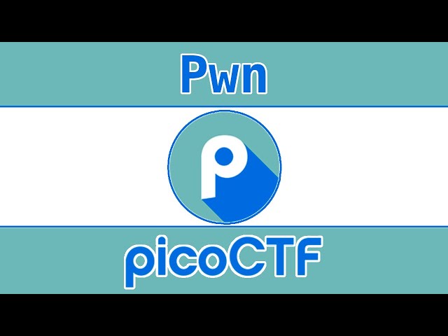 Binary Exploitation (Pwn) Challenge Walkthroughs - PicoCTF 2022 (BEGINNER-FRIENDLY Capture The Flag)