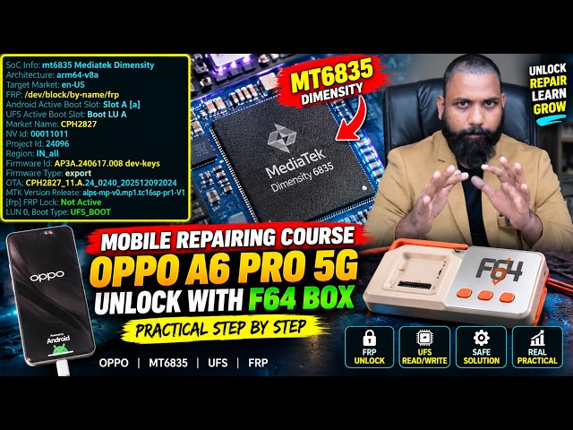 Oppo A6 Pro 5G Unlock - F64 Box - Smart Mobile Training Center; Mobile Repairing Course in Telugu