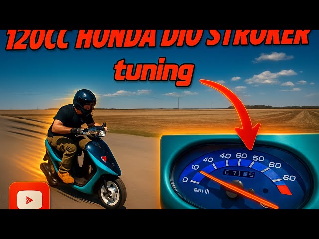 120cc Honda Dio Stroker - TUNING!