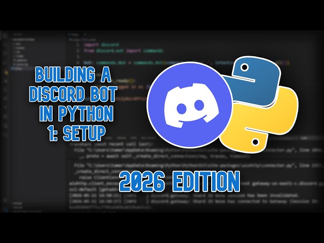 Building a Discord Bot in Python (2026) | Part 1: Setup