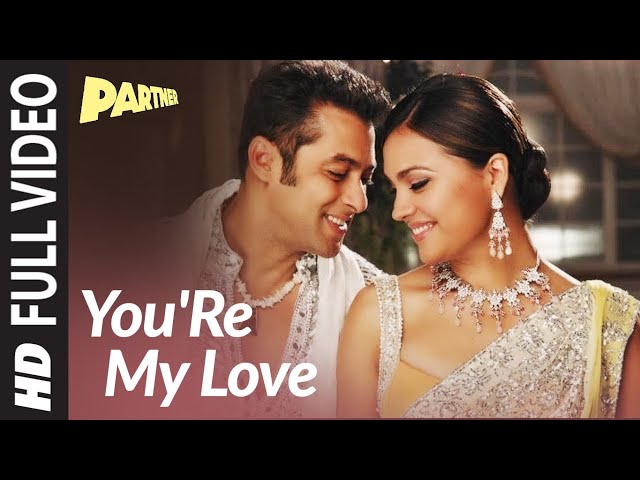 You'Re My Love Full Video | Partner | Salman Khan, Lara Dutta, Govinda, Katreena Kaif |Sajid - Wajid