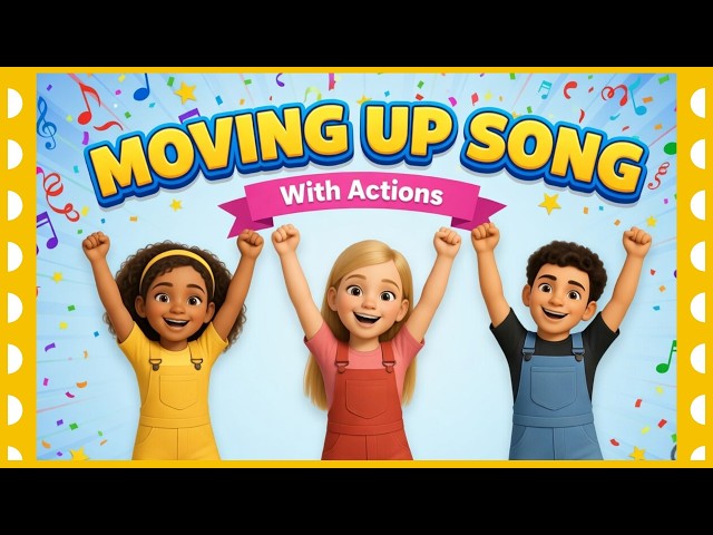 Moving Up Song for Kids 2026 | All Grades | Graduation Song (Instrumental Track in Description)