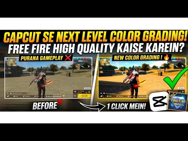 100% Secret Color Grading Tricks in CapCut 🎨 | Free Fire 4K QualityHigh Quality Color Grading Like 
