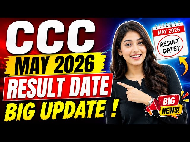 CCC May 2026 Result Big Update 🚨 NIELIT CCC Result Date, Cut Off & Certificate Update