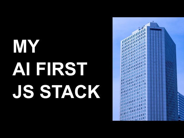 My simple, AI first, cheap, production ready JS stack