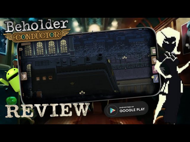Beholder: Conductor Is Now Available on Android: Is It Worth It? [Review]