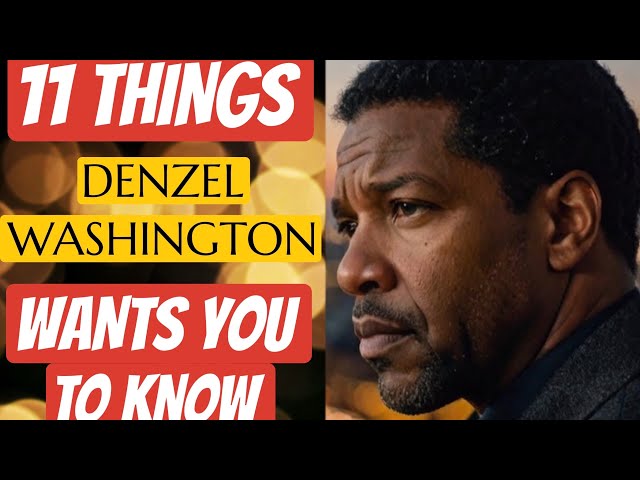 11 Life Lessons People Realise Too Late | Denzel Washington