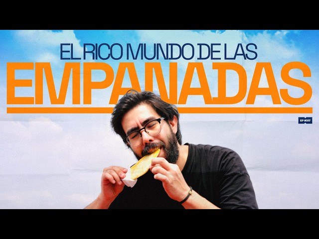 The delicious world of empanadas | 317