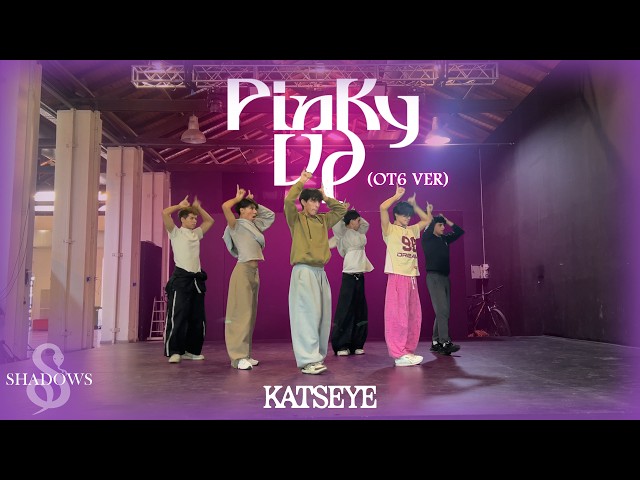 KATSEYE  - ‘PINKY UP’ Dance Practice (OT6 VER.) by SHADOWS from Argentina