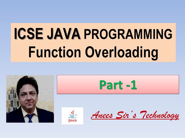 Java Function Overloading | Part -1 | Easily Explained