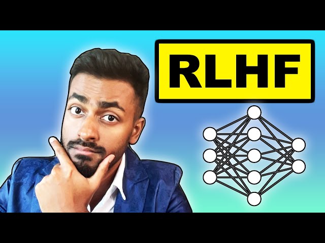 Reinforcement Learning through Human Feedback - EXPLAINED! | RLHF