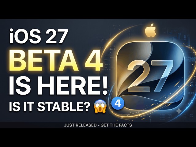 🚨 iOS 27 Beta 4 is HERE! HUGE Siri IMPROVEMENTS, New Features & First Look!