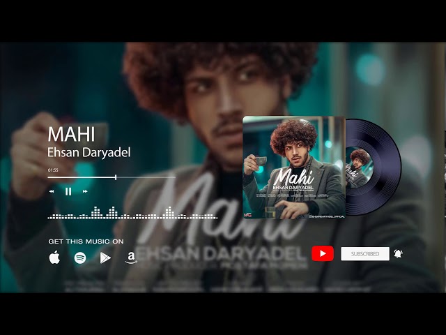 Ehsan Daryadel  - Mahi