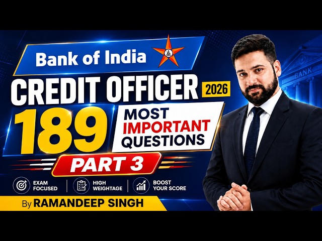 Bank of India Credit Officer 2026 Part 3 | Most Important Questions | Scale II, III & IV