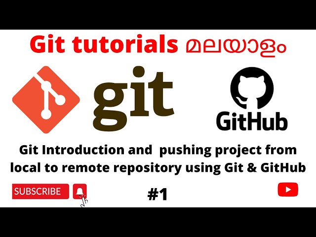 Introduction to Git and GitHub. An important skill needed in your resume! - മലയാളം/Malayalam