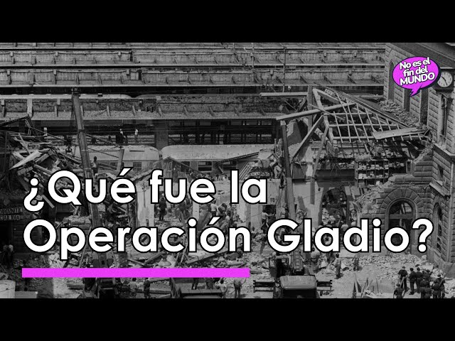 ¿Qué fue la OPERACIÓN GLADIO y qué pintaban la CIA Y LA OTAN? 🤔