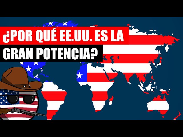 ✅ ¿Cómo se convirtió ESTADOS UNIDOS en la gran POTENCIA MUNDIAL?