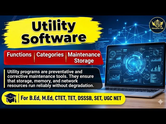 Utility Software Explained | Functions, Types & Categories