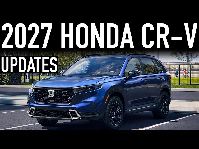 2027 Honda CR-V.. Official Updates