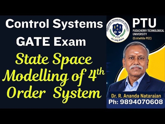 Control Systems Class 51(C): State Space Modelling of Fourth Order Mechanical System   | GATE #DrRan