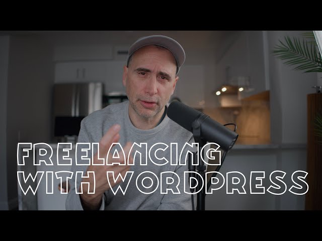 Freelancing with Wordpress and PHP