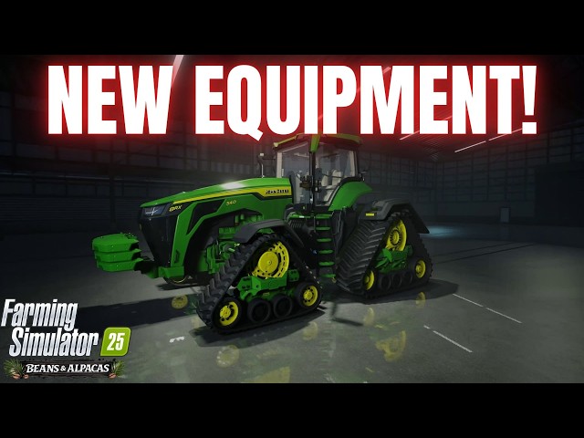 NEW EQUIPMENT - Beans & Alpacas - Farming Simulator 25