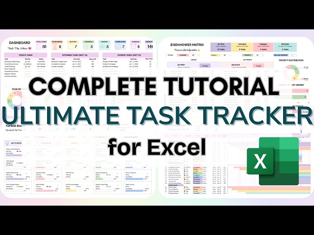 Complete Tutorial for the Ultimate Task Tracker Spreadsheet for Excel