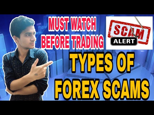 Must Watch Before Trading ! Types Of Forex Scams | Trending Knowledge | Keshav