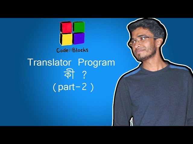 What is Translator Program, compiler ,interpreter  and assembler in c programming language