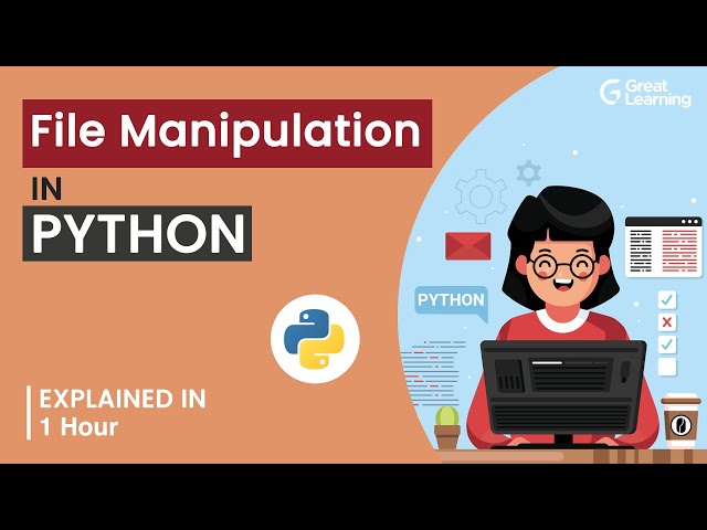 File Manipulation in Python | File Handling | Python Tutorial | Great Learning