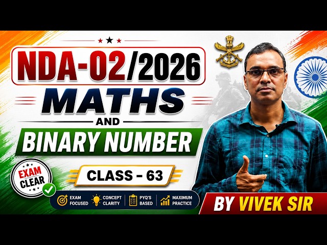 NDA 2 2026 Maths Binary Number Class 63 by Vivek Sir | NDA Maths Preparation 2026 #ndapreparation