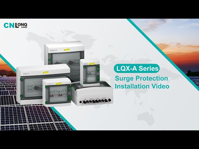 CNLONQ LQX-A Photovoltaic Lightning Protection Combiner Box Wiring and Installation Instructions