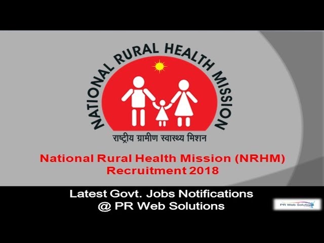 Staff Nurse Grade II Recruitment 2018 || National Health Mission (NHM) || Latest Government Jobs