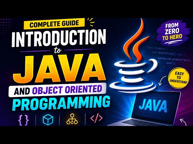 Introduction to Java and Object Oriented Programming 