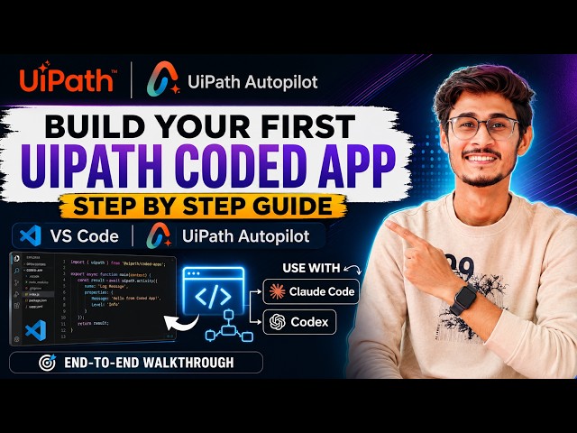UiPath Coded Apps Step by Step Guide