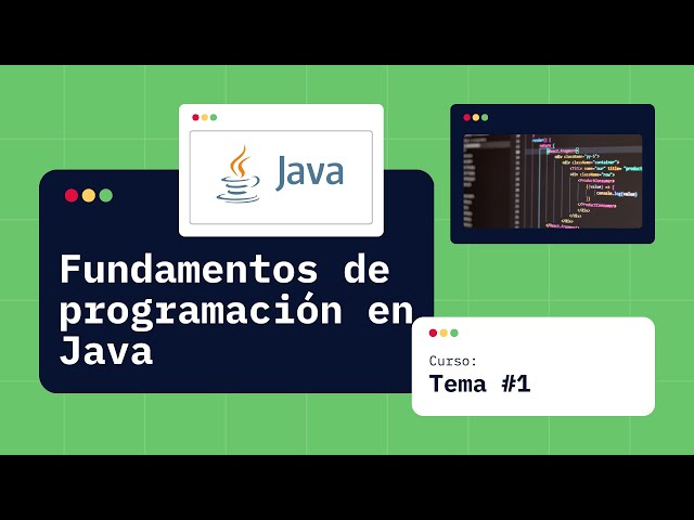 Curso Java #1: Lógica de Programación y Algoritmos (Desde Cero)