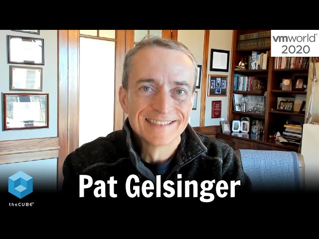Pat Gelsinger, VMware | VMworld 2020