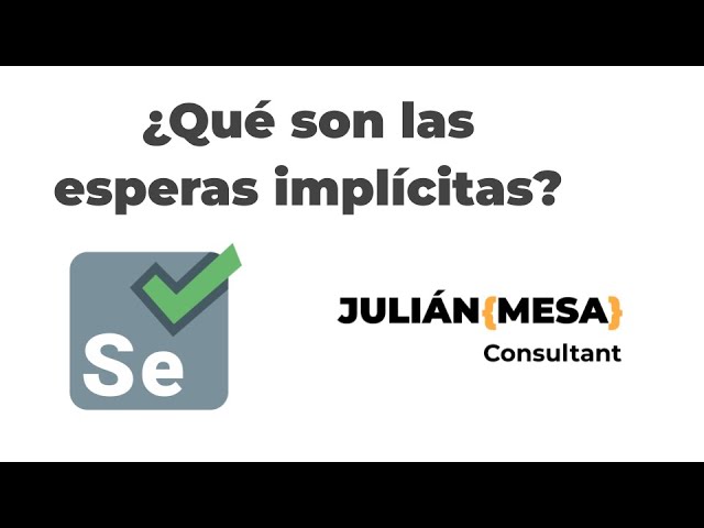 Esperas Implicitas en Selenium Webdriver
