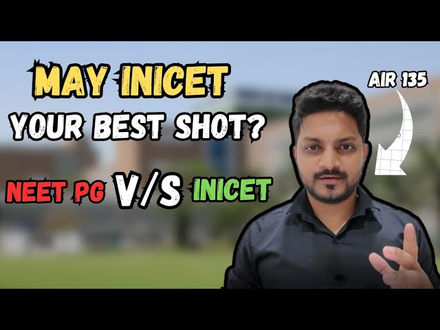 INI-CET vs NEET PG: Which Exam Is Your Brain Made For?