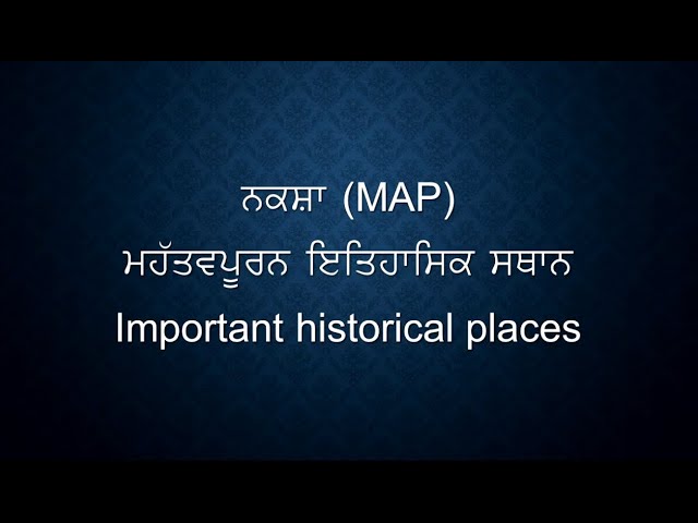 MAP - Important historical places (11th) (PSEB)