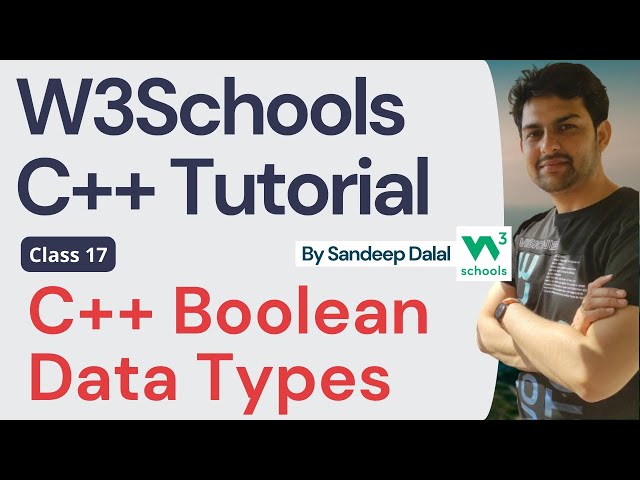 C++ Tutorial • C++ Boolean Data Types • W3Schools • Object Oriented Programming using C++ Tutorial